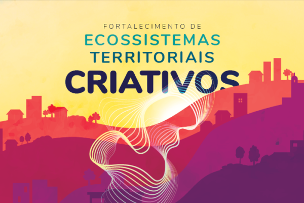 Ecossistemas Territoriais Criativos